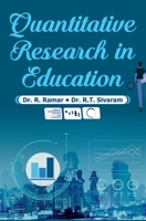 Quantitative Research in Education B0FCCHP8G5 Book Cover