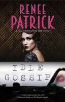 Idle Gossip 1448308933 Book Cover