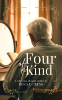 Four of a Kind 1764019628 Book Cover