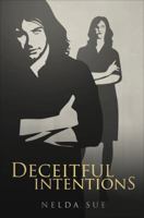 Deceitful Intentions 1629944750 Book Cover