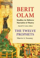 The Twelve Prophets: Two-volume set (Berit Olam series) 0814650597 Book Cover