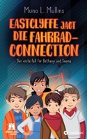 Eastclyffe jagt die Fahrrad-Connection: Der erste Fall für Bethany und Seema (German Edition) 374979815X Book Cover