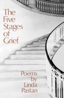 The Five Stages of Grief: Poems 0393044947 Book Cover