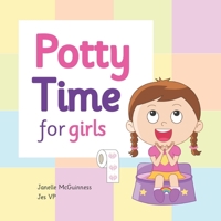 Potty Time for Girls: Potty Training for Toddler Girls 0648309401 Book Cover