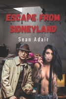 Escape from Sidneyland B0DV9PJ5V1 Book Cover