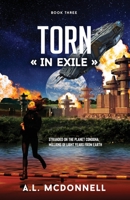 Torn In Exile 0645082120 Book Cover