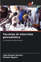 Tecniche di intervista giornalistica 620727458X Book Cover