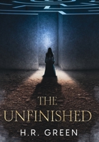 The Unfinished Hardcover 1312466502 Book Cover