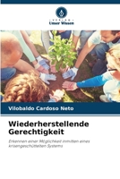 Wiederherstellende Gerechtigkeit (German Edition) 6206465527 Book Cover
