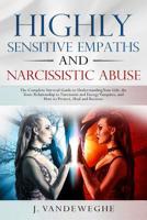 Highly Sensitive Empaths and Narcissistic Abuse 1925967107 Book Cover