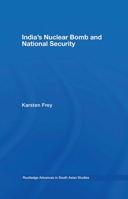 India's Nuclear Bomb and National Security 0415544483 Book Cover