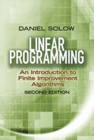 Linear Programming: An Introduction to Finite Improvement Algorithms 0444009124 Book Cover