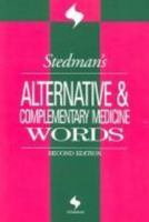 Stedman's Alternative & Complementary Medicine Words, Second Edition, on CD-ROM 0781755212 Book Cover