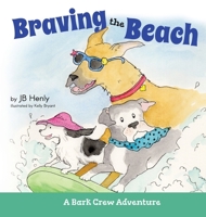 Braving the Beach B0G7M6VJDT Book Cover