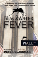 Blackwater Fever 151699891X Book Cover