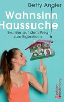 Wahnsinn Haussuche 3903085626 Book Cover