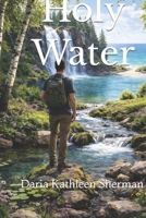 Holy Water B0GRGWC2FP Book Cover