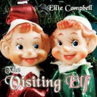 The Visiting Elf 1425975623 Book Cover