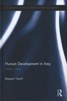 Human Development in Iraq: 1950-1990 0367866196 Book Cover