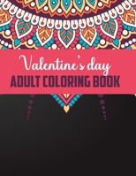 Valentine's day adult coloring book: Valentine's day gift for girl friend and boy friend B08SL49TJ1 Book Cover