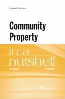 Community Property in a Nutshell 1683286847 Book Cover