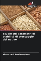 Studio sui parametri di stabilit� di stoccaggio del nativo 6204072927 Book Cover