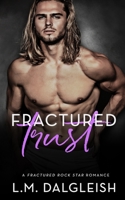 Fractured Trust B09CRW36N5 Book Cover