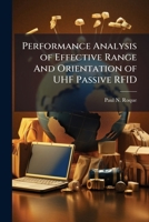 Performance Analysis of Effective Range And Orientation of UHF Passive RFID 128825556X Book Cover