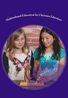 Multicultural Education for Christian Educators 1718697554 Book Cover