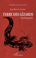 Terre des lézards. Autobiographie (French Edition) 2343088349 Book Cover