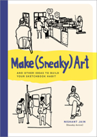 Tiny Sketching: The Sneaky Art of Everyday Life 0760394199 Book Cover