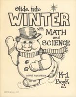 Glide Into Winter With Math And Science: K 1, Book 2 (Grades K 1) 1881431177 Book Cover