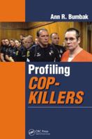 Profiling Cop-Killers 1482211416 Book Cover