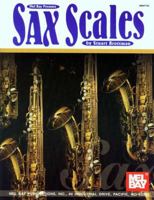 Mel Bay Presents Sax Scales 0786640677 Book Cover