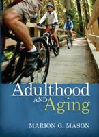 Adulthood & Aging 0205433510 Book Cover