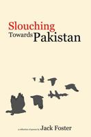 Slouching Towards Pakistan 0988782065 Book Cover