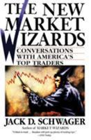 The New Market Wizards: Conversations with America's Top Traders 0887306675 Book Cover