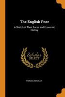 The English Poor 1108003702 Book Cover