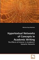 Hypertextual Networks of Concepts in Academic Writing: The Effects of Internet in Academics' Semantic Networks 3639215966 Book Cover