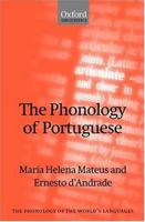 The Phonology of Portuguese (The Phonology of the World's Languages) 0199256705 Book Cover