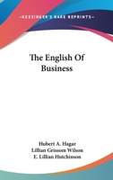 The English Of Business 0548391564 Book Cover