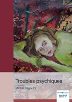 Troubles psychiques 2385918714 Book Cover