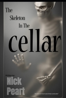 The Skeleton In The Cellar B0GLSTXHVD Book Cover
