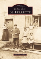 Ferrette (Le canton de) 2842534158 Book Cover