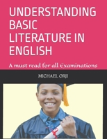 Understanding Basic Literature in English: Basic literature in English B0BQ53YDB3 Book Cover
