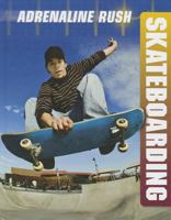 Skateboarding 1599206854 Book Cover