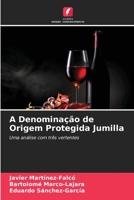 A Denominação de Origem Protegida Jumilla 620562818X Book Cover