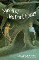 Moon of Two Dark Horses 0440412870 Book Cover