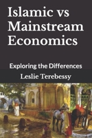 Islamic vs Mainstream Economics: Exploring the Differences B095GRQJGF Book Cover