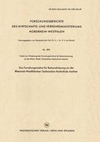 Das Forschungsinstitut Fur Rationalisierung an Der Rheinisch-Westfalischen Technischen Hochschule Aachen 3663033562 Book Cover